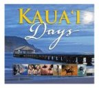 Kauai Days